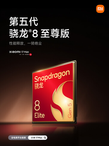 Snapdragon 8 Elite Gen 5-chipset driver Xiaomi 17 Max.