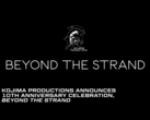En banner som tillkännager Kojima Productions Beyond The Strand 10-årsjubileumsevenemang (bildkälla: Kojima Productions)